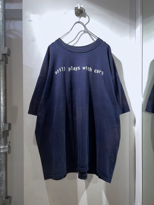 00s Still Plays With Cars T-shirt